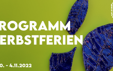 Programm Herbstferien 2022